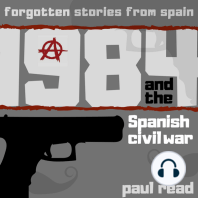 1984 And The Spanish Civil War