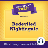 Short Story Press Presents Bedeviled Nightingale