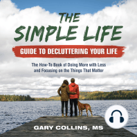 The Simple Life Guide To Decluttering Your Life