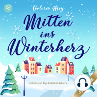 Mitten ins Winterherz (Ungekürzt)