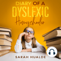Diary of a Dyslexic Homeschooler