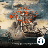 Early America’s Forgotten Wars