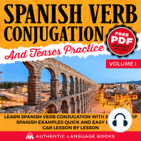 Spanish Verb Conjugation And Tenses Practice Volume I