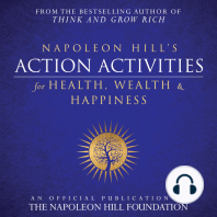 Napoleon Hill's Action Activities for Health, Wealth and Happiness