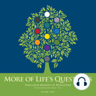 More of Life’s Questions