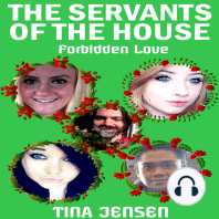 The Servants of the House