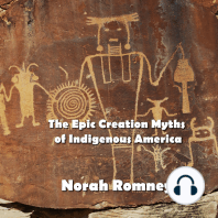 The Epic Creation Myths of Indigenous America