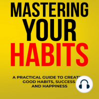 Mastering Your Habits