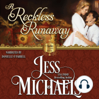 A Reckless Runaway