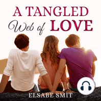 A Tangled Web of Love