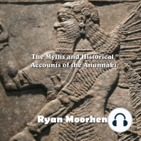 The Myths and Historical Accounts of the Anunnaki