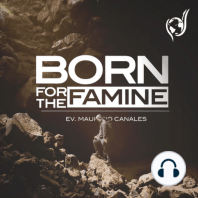 Born For The Famine