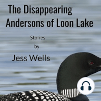 The Disappearing Andersons of Loon Lake