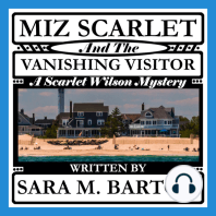 Miz Scarlet and the Vanishing Visitor