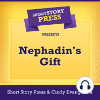 Short Story Press Presents Nephadin's Gift