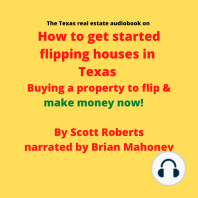 The Texas real estate audiobook on How to get started flipping houses in Texas