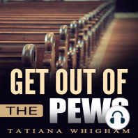Get Out of the Pews