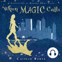 When Magic Calls