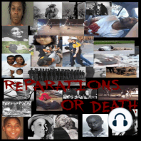 Reparations or Death