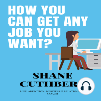 HOW YOU CAN GET ANY JOB YOU WANT