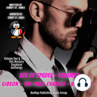 Ace of Spades (Volume 1) and Gideon - The Final Chapter (Volume 2)