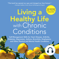 Living A Healthy Life With Chronic Conditions