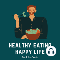 Healthy Eating Happy Life