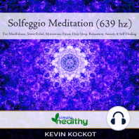Solgeggio Meditation (639 hz)
