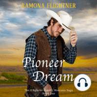 Pioneer Dream (The O'Rourke Family Montana Saga, Book One)