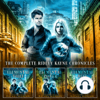 The Complete Ridley Kayne Chronicles