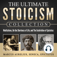 Meditations, On the Shortness of Life, The Enchiridion of Epictetus: The Ultimate Stoicism Collection