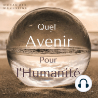 Quel Avenir Pour l'Humanité ?