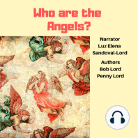 Who Are the Angels?