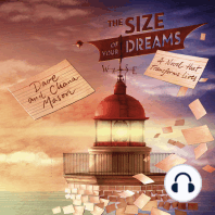 The Size of Your Dreams