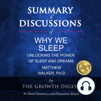 Summary & Discussions of Why We Sleep By Matthew Walker, PhSummary & Discussions of Why We Sleep By Matthew Walker, PhD
