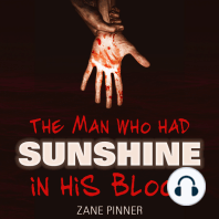 The man who had sunshine in his blood