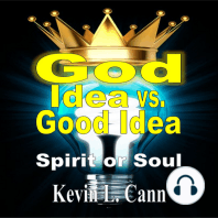 God Idea vs. Good Idea (Second Edition)