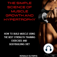 The Simple Science of Muscle Growth and Hypertrophy