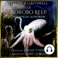 Tedrick Gritswell of Borobo Reef