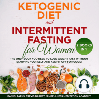 Ketogenic Diet and Intermittent Fasting for Women 2 Books in 1