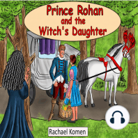Prince Rohan and the Witch's Daughter
