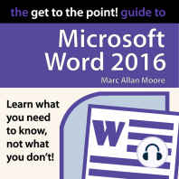 The Get to the Point! Guide to Microsoft Word 2016