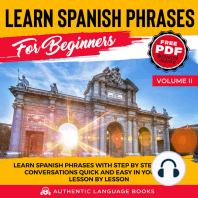 Learn Spanish Phrases For Beginners Volume II