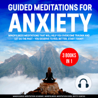 Guided Meditations for Anxiety 3 Books in 1