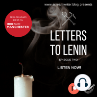 Letters To Lenin - Episode Two