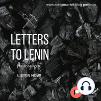 Letters To Lenin - Episode Four