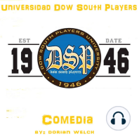 UNIVERSIDAD DOW SOUTH PLAYERS comedia