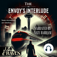 The Envoy's Interlude