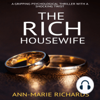 The Rich Housewife (A gripping psychological thriller with a shocking twist)