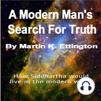 A Modern Man's Search For Truth